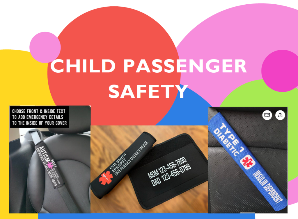 Child Passenger Safety with images of seatbelt sleeves for special needs.